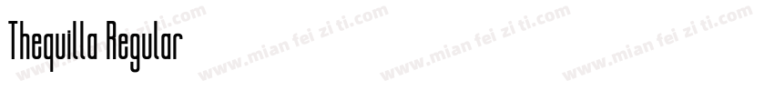 Thequilla Regular字体转换